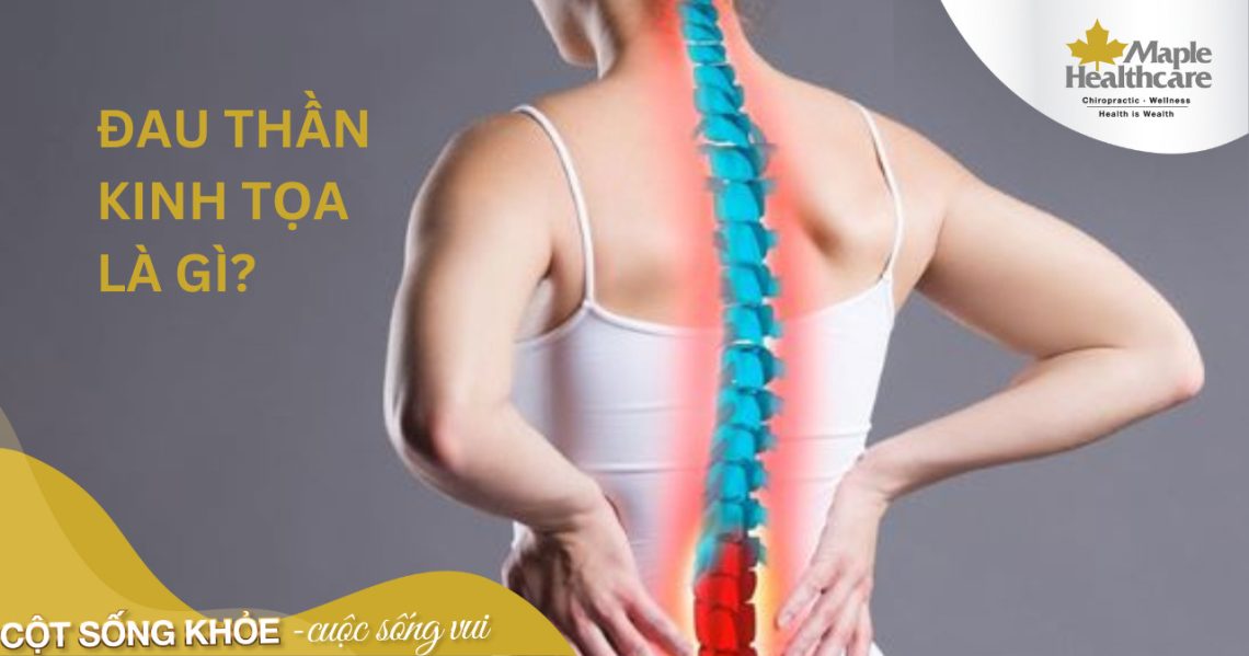 Đau thần kinh tọa: Nguyên nhân và cách điều trị tận gốc bệnh lý