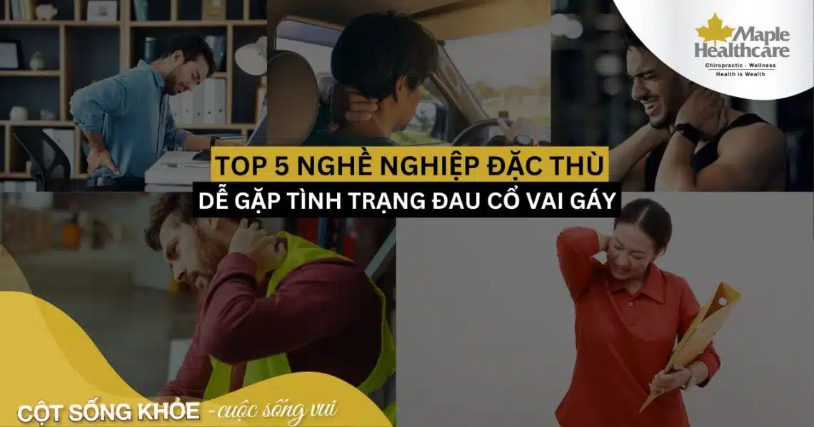 Top nghề nghiệp đặc thù dễ gặp tình trạng đau cổ vai gáy thường gặp và cách điều trị