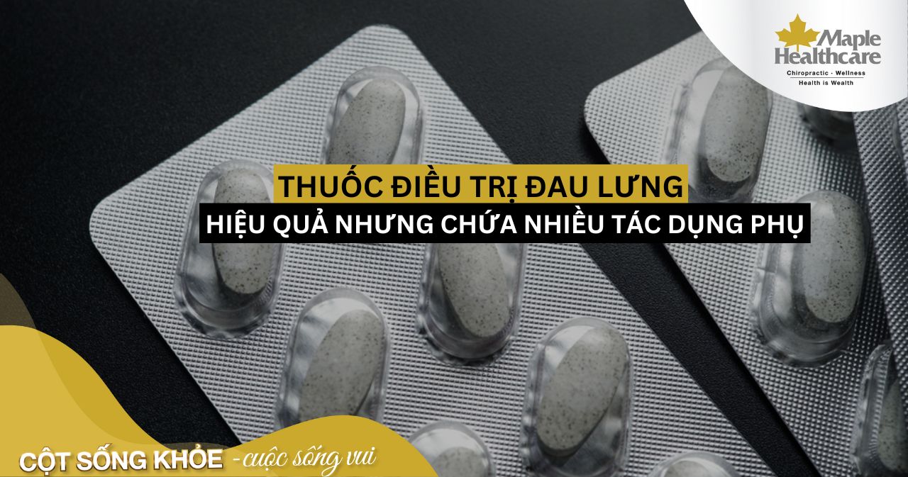 Các loại thuốc điều trị đau lưng đau thắt lưng tốt nhất hiện nay